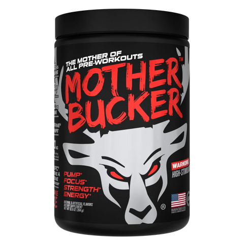 Bucked Up Mother Bucker